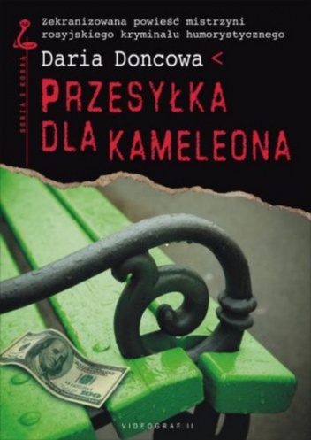 Okładka: Daria Doncowa - Przesyłka dla kameleona