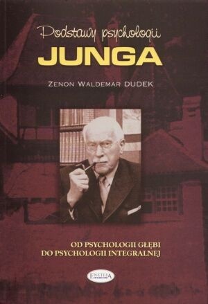 Okładka: Zenon Waldemar Dudek - Podstawy psychologii Junga