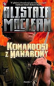 Okładka: Alistair MacLean - Komandosi z Nawarony