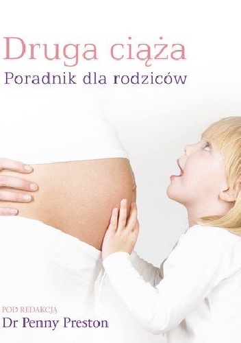 Okładka: dr Penny Preston - Druga ciąża