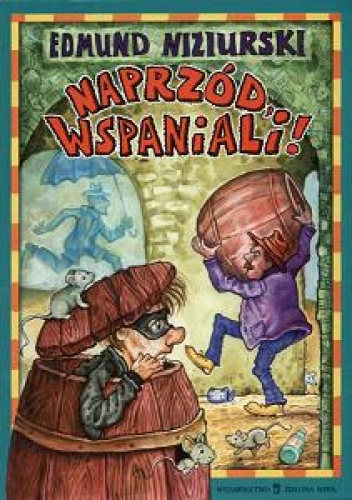Okładka: Edmund Niziurski - Naprzód, Wspaniali!