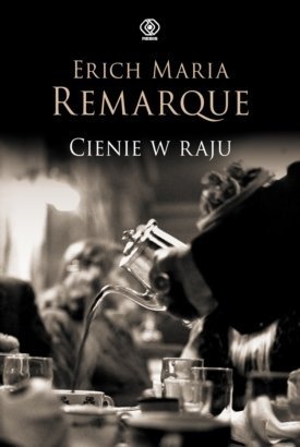 Okładka: Erich Maria Remarque - Cienie w raju