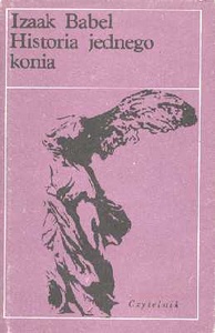 Okładka: Izaak Babel - Historia jednego konia