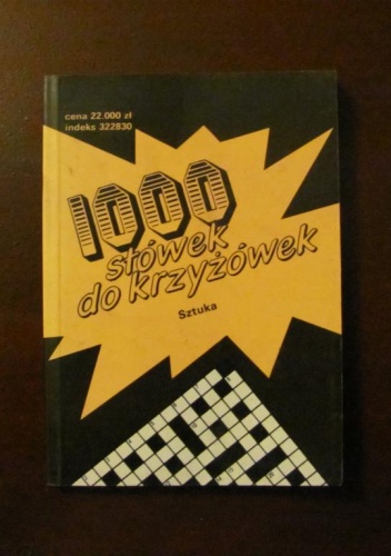 Okładka: Lech Chmielewski - 1000 słówek do krzyżówek. Sztuka