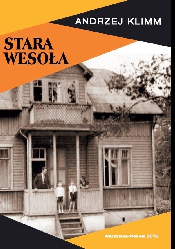 Okładka: Andrzej Klimm - Stara Wesoła