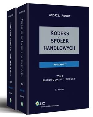 Okładka: Andrzej Kidyba - Kodeks spółek handlowych. Komentarz. Tom I i II