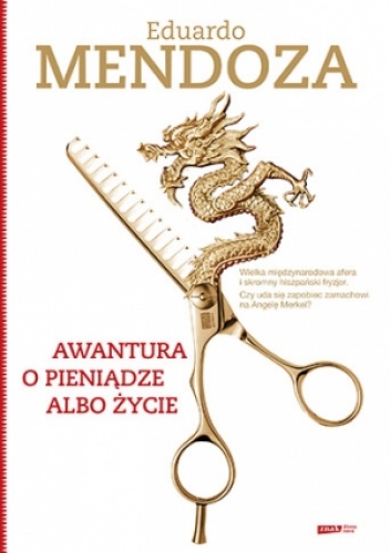 Okładka: Eduardo Mendoza - Awantura o pieniądze albo życie