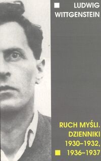 Okładka: Ludwig Wittgenstein - Ruch myśli : dzienniki 1930-1932, 1936-1937