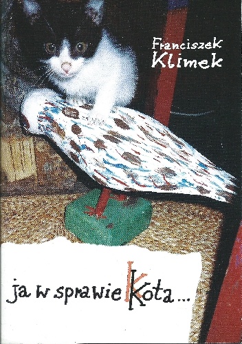 Okładka: Franciszek Klimek - ja w sprawie kota...
