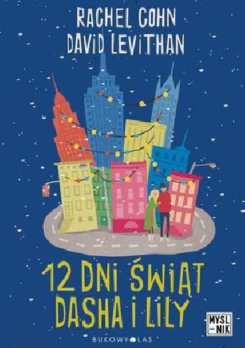 Okładka: Rachel Cohn - 12 dni świąt Dasha i Lily