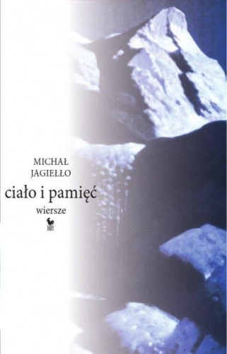 Okładka: Michał Jagiełło - Ciało i pamięć