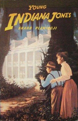 Okładka: William McCay - Młody Indiana Jones i Skarb Plantacji