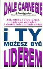 Okładka: Dale Carnegie - I ty możesz być liderem