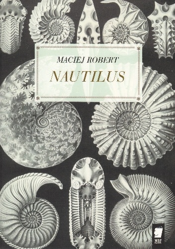 Okładka: Maciej Robert - Nautilus