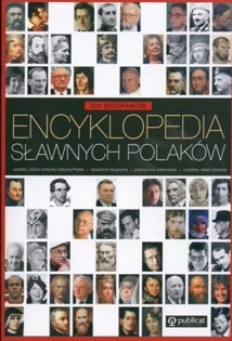  praca zbiorowa - Encyklopedia sławnych Polaków