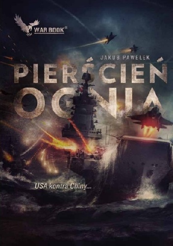 Okładka: Jakub Pawełek - Pierścień ognia