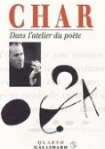 Okładka: René Char - Dans l'atelier du poète