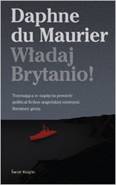 Okładka: Daphne du Maurier - Władaj Brytanio!