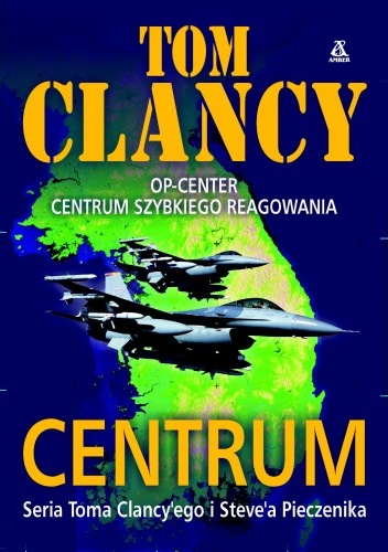 Okładka: Tom Clancy - Centrum