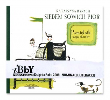 Okładka: Katarzyna Ryrych - Siedem sowich piór. Pamiętnik mojej choroby