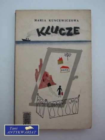 Okładka: Maria Kuncewiczowa - Klucze