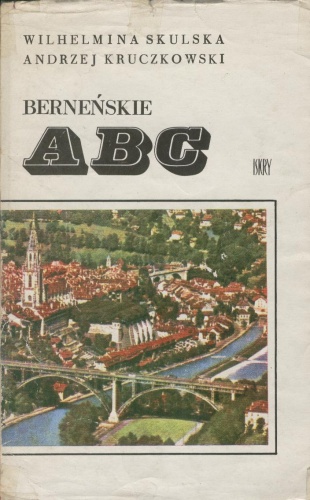Okładka: Wilhelmina Skulska - Berneńske ABC