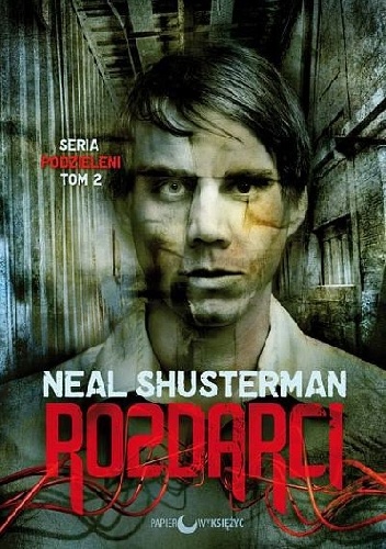 Okładka: Neal Shusterman - Rozdarci