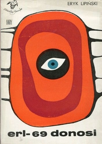 Okładka: Eryk Lipiński - erl-69 donosi
