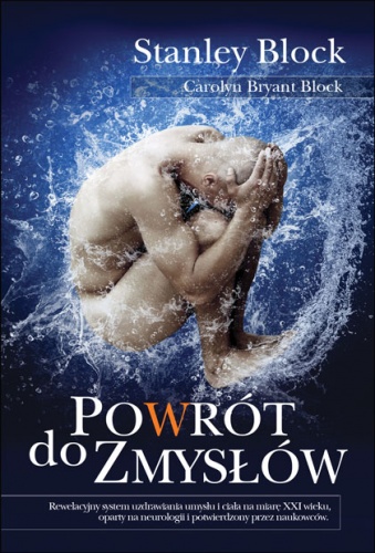Okładka: Stanley H. Block - Powrót do zmysłów