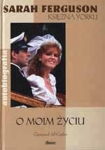 Okładka: Sarah Ferguson - O moim życiu