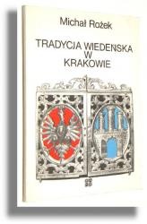 Okładka: Michał Rożek - Tradycja wiedeńska w Krakowie