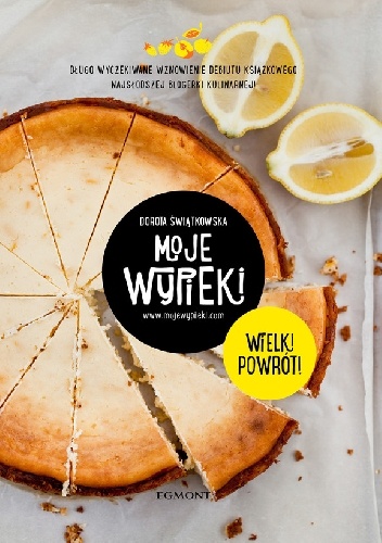 Okładka: Dorota Świątkowska - Moje wypieki. Wielki powrót