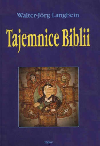 Okładka: Walter-Jörg Langbein - Tajemnice Biblii