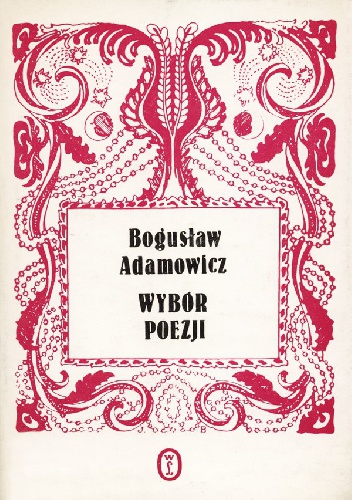 Okładka: Bogusław Adamowicz - Wybór poezji