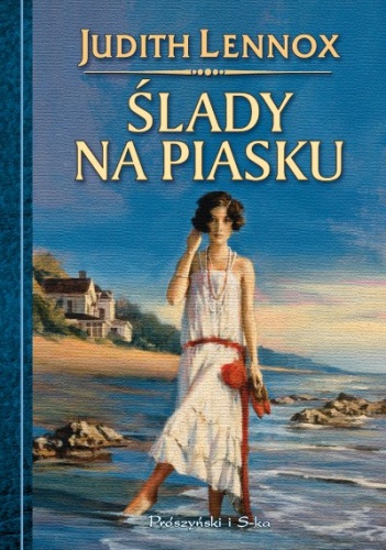 Okładka: Judith Lennox - Ślady na piasku