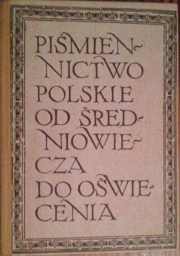 Okładka: Kazimierz Krajewski - Piśmiennictwo polskie od średniowiecza do oświecenia