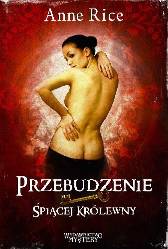 Okładka: Anne Rice - Przebudzenie Śpiącej Królewny
