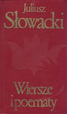 Okładka: Juliusz Słowacki - Wiersze i poematy