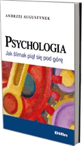 Okładka: Andrzej Augustynek - Psychologia. Jak ślimak piął się pod górę