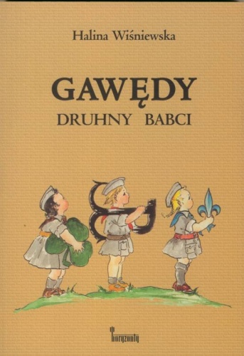 Okładka: Halina Wiśniewska - Gawędy druhny Babci