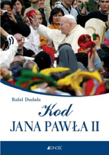 Okładka: Rafał Dudała - Kod Jana Pawła II