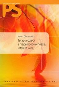 Okładka: Hanna Olechnowicz - Terapia dzieci z niepełnosprawnością intelektualną
