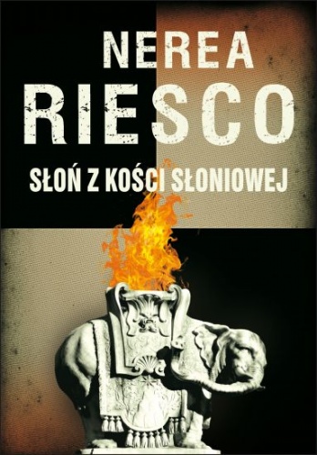 Okładka:  Nerea Riesco - Słoń z kości słoniowej