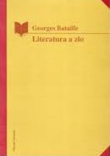 Okładka: Georges Bataille - Literatura a zło