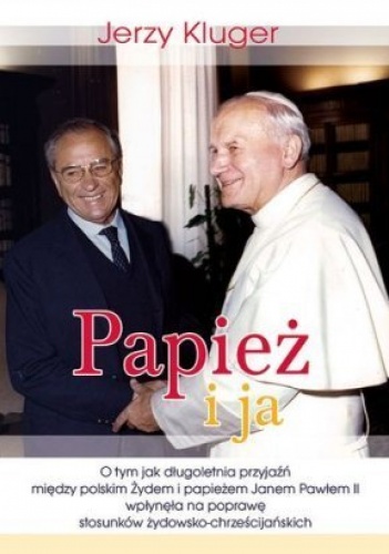 Okładka: Jerzy Kluger - Papież i ja