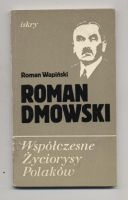 Okładka: Roman Wapiński - Roman Dmowski