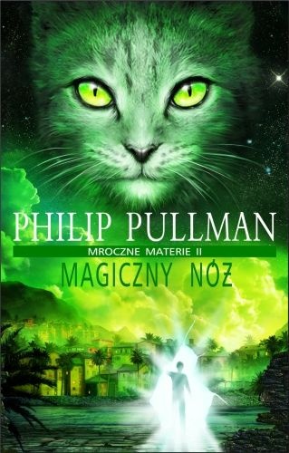Okładka: Philip Pullman - Magiczny nóż
