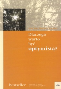 Okładka: José Luis Martín Descalzo - Dlaczego warto być optymistą?