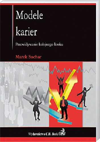 Okładka: Marek Suchar - Modele karier. Przewidywanie kolejnego kroku