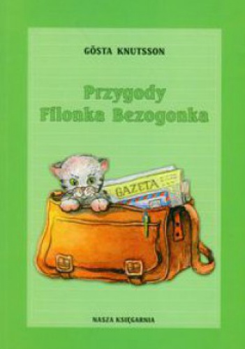 Okładka: Gösta Knutsson - Przygody Filonka Bezogonka